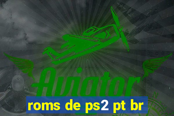 roms de ps2 pt br